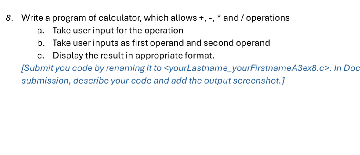 Using C programming, Write a program of