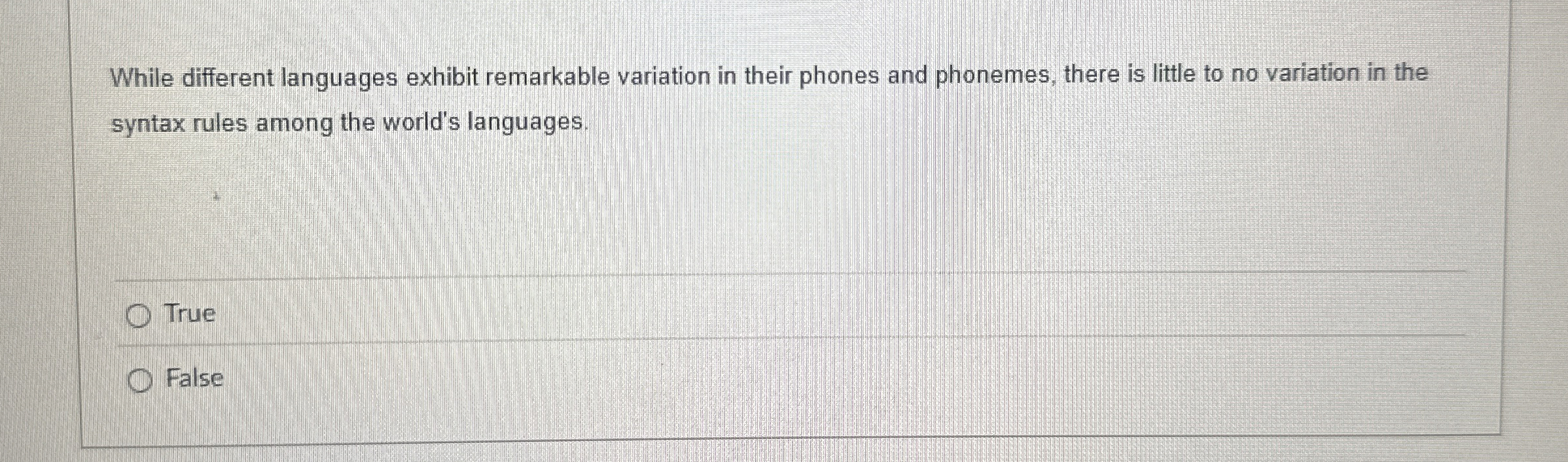 While different languages exhibit remarkable