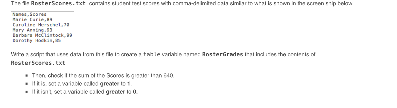 The file RosterScores.txt contains student test