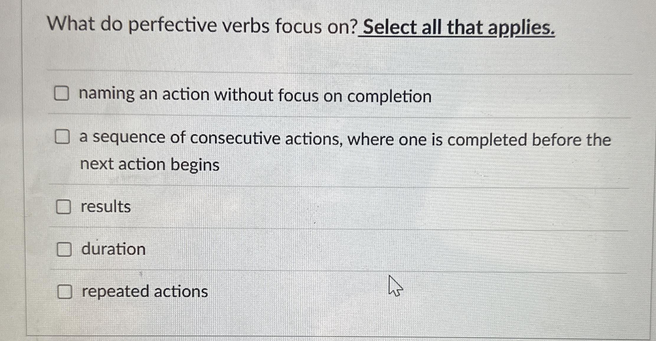 What do perfective verbs focus on ? Select all