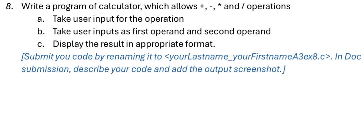 Write a program of calculator Using c programming