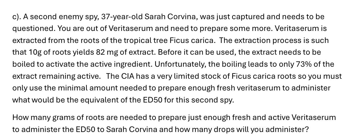 You are an expert CIA agent and just captured an