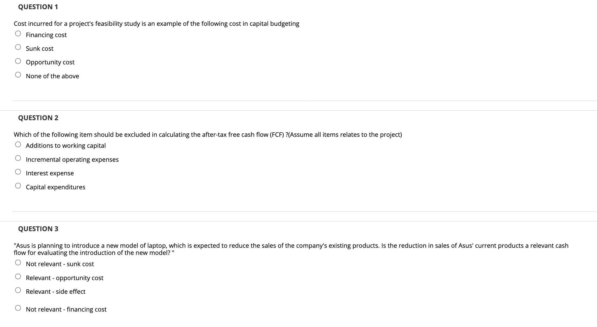 QUESTION 1 Cost incurred for a project's