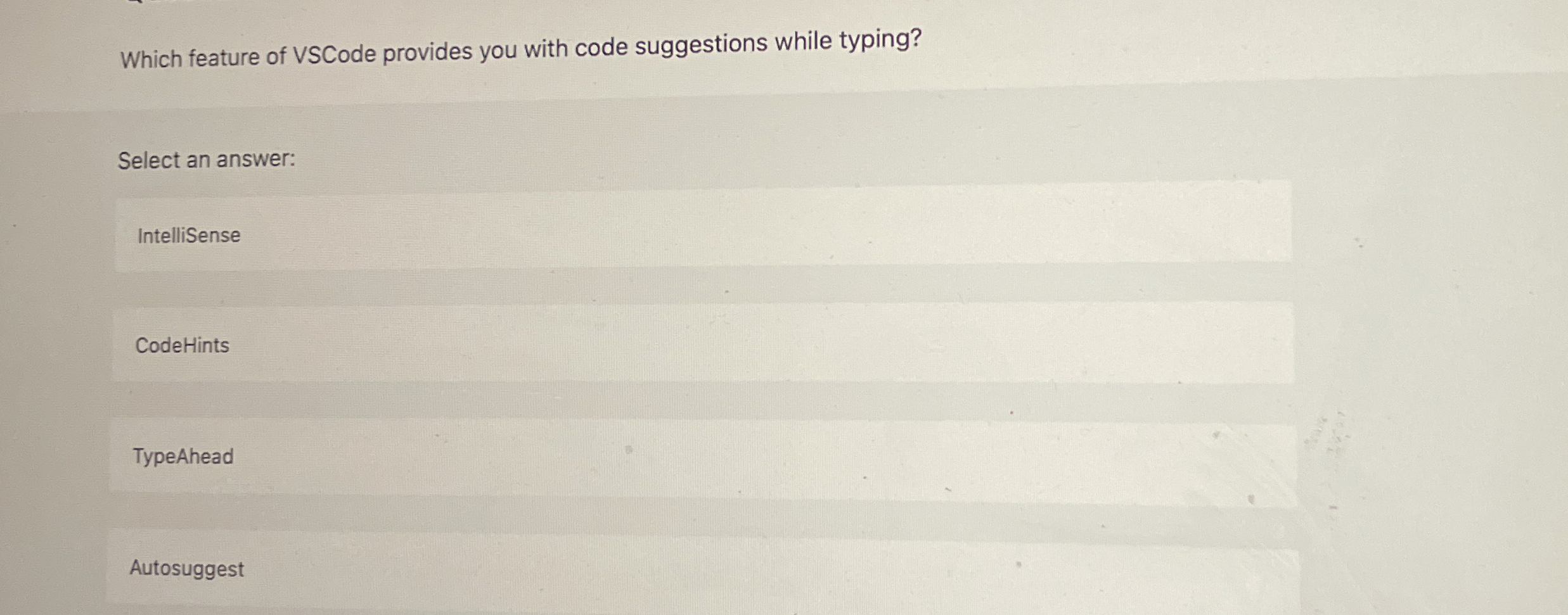 Which feature of VSCode provides you with code