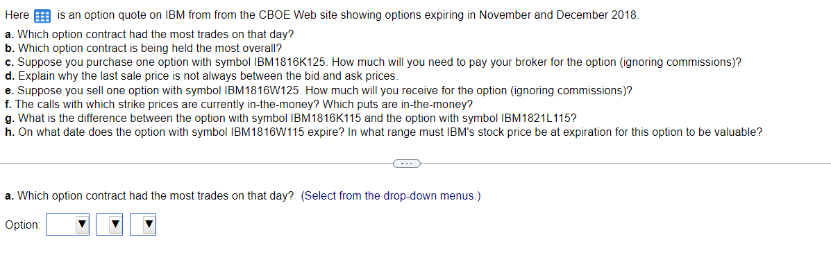 Here E is an option quote on IBM from from the