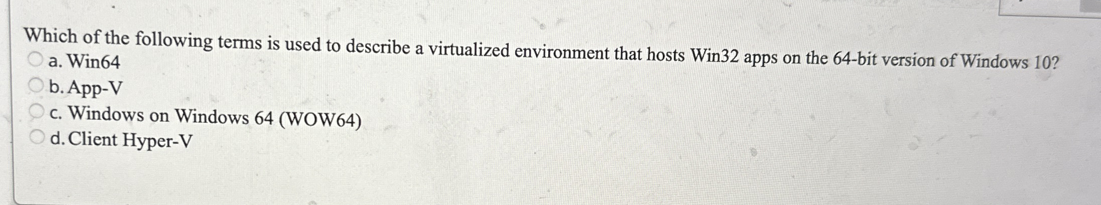 Which of the following terms is used to describe