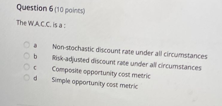 Question 2 (10 points) The Payback Method in
