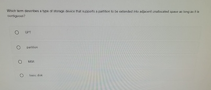 Wrich term descrbes a type of storage devee that