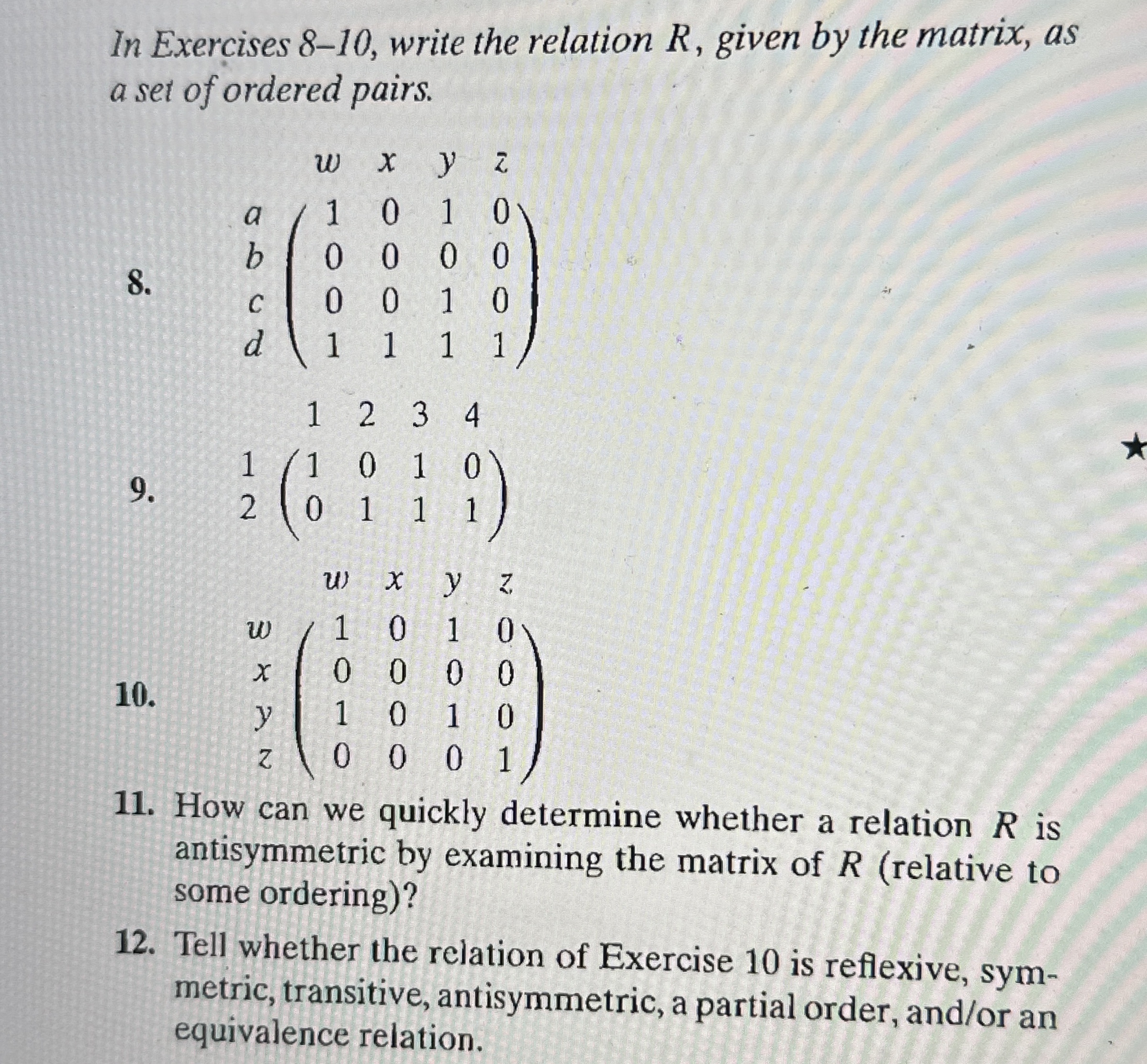 In Exercises 8 - 1 0 , write the relation R ,