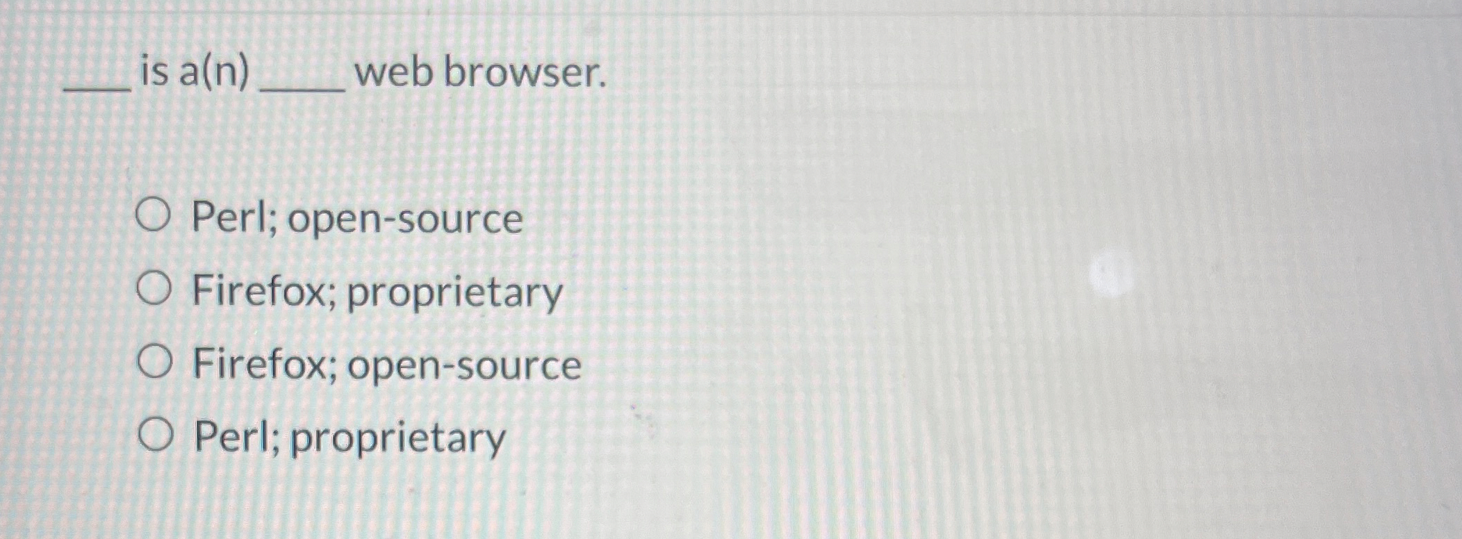 is a ( n ) web browser. Perl; open - source