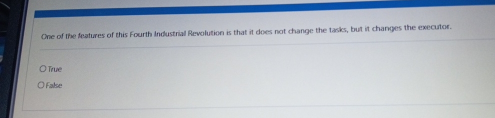 One of the features of this Fourth Industrial