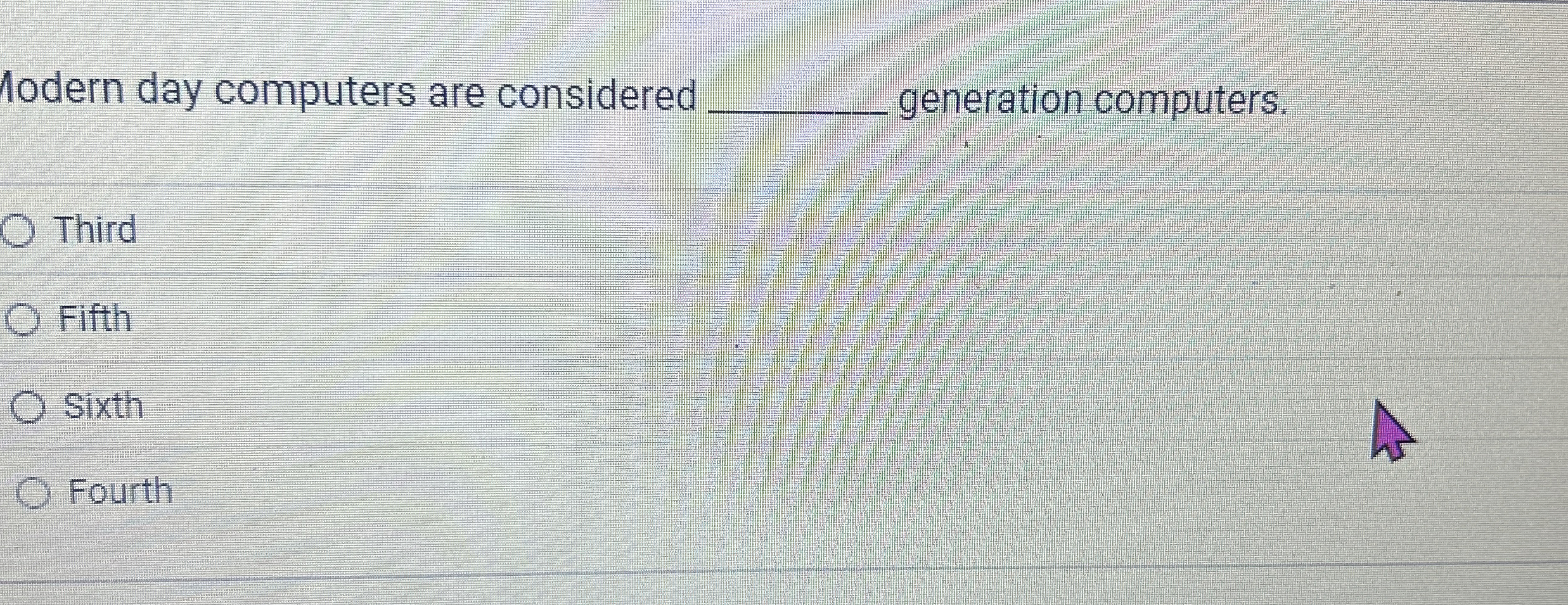 Modern day computers are considered generation