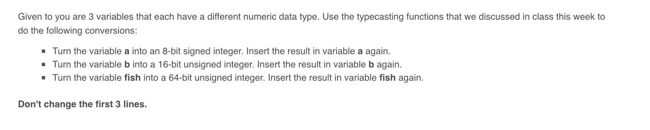 Given to you are 3 variables that each have a