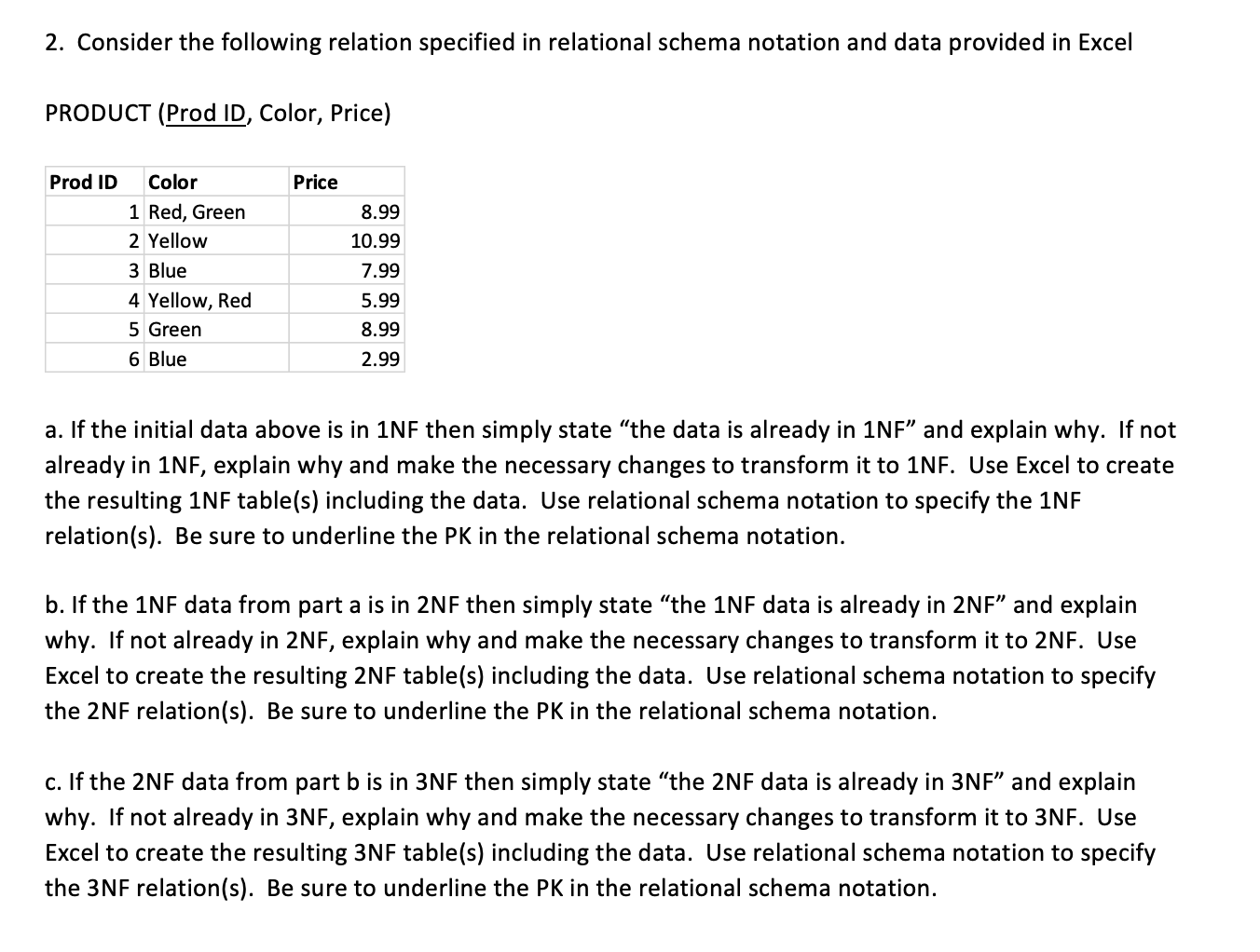 2 . Consider the following relation specified in