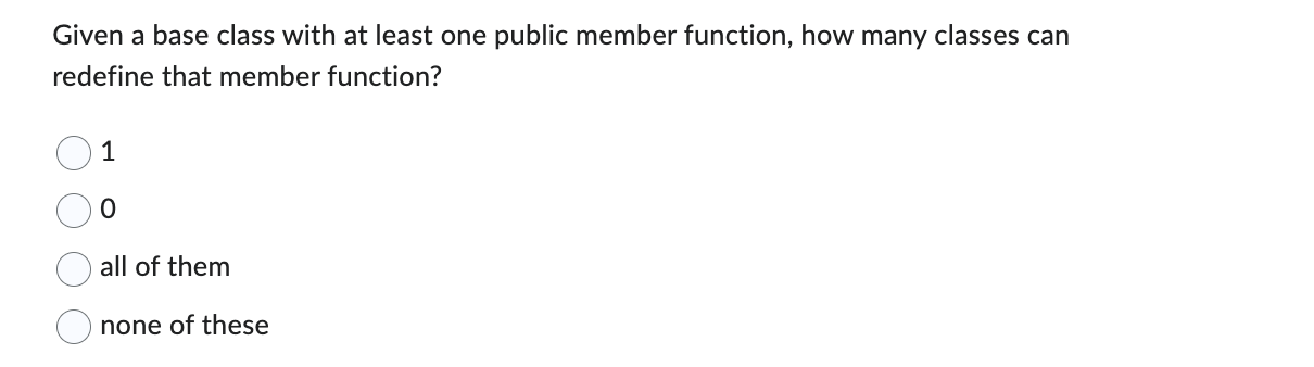 Given a base class with at least one public