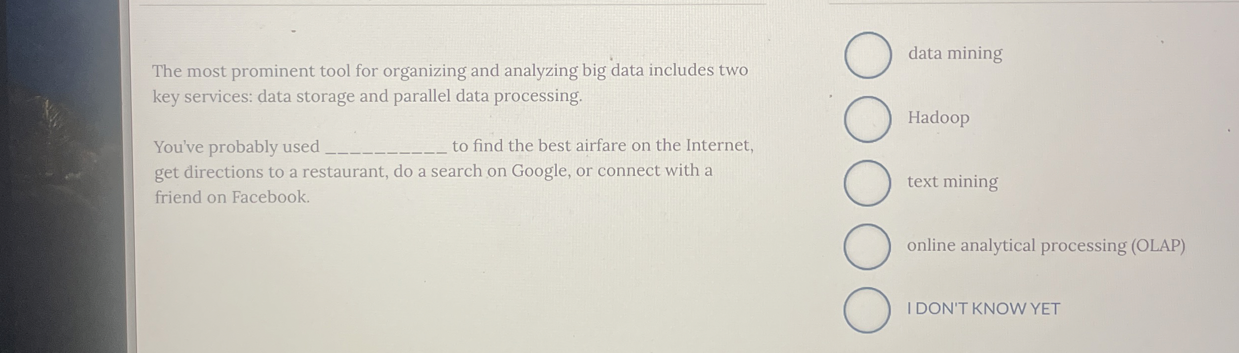 The most prominent tool for organizing and