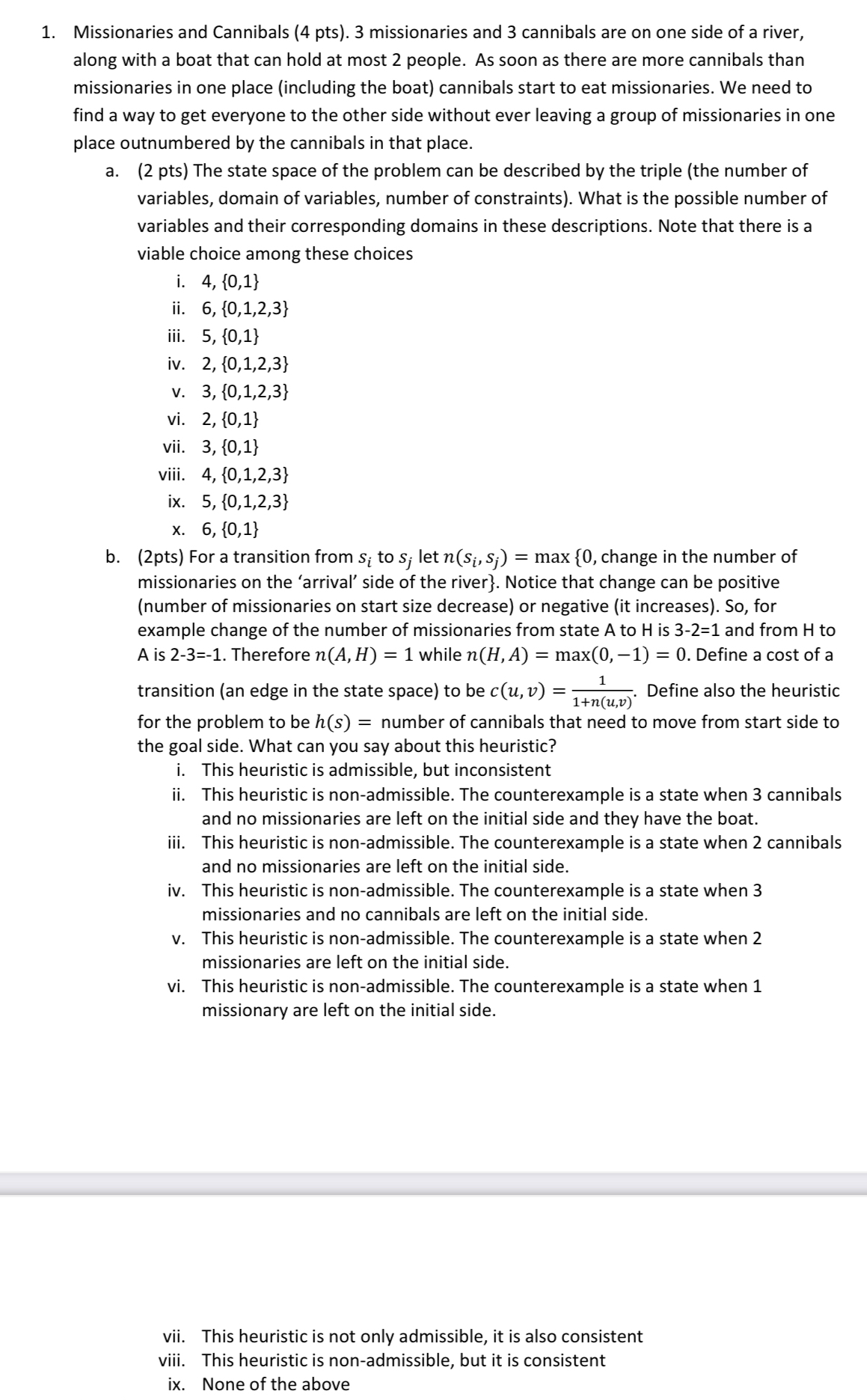 Missionaries and Cannibals ( 4 pts ) . 3
