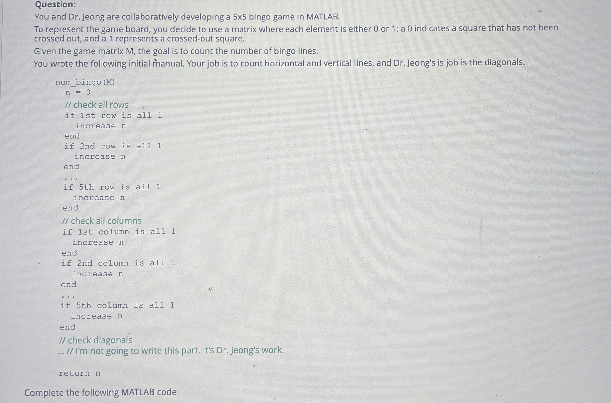 Question: You and Dr . Jeong are collaboratively