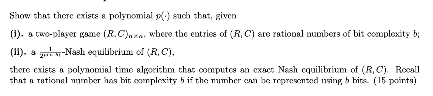 Show that there exists a polynomial p ( * ) such
