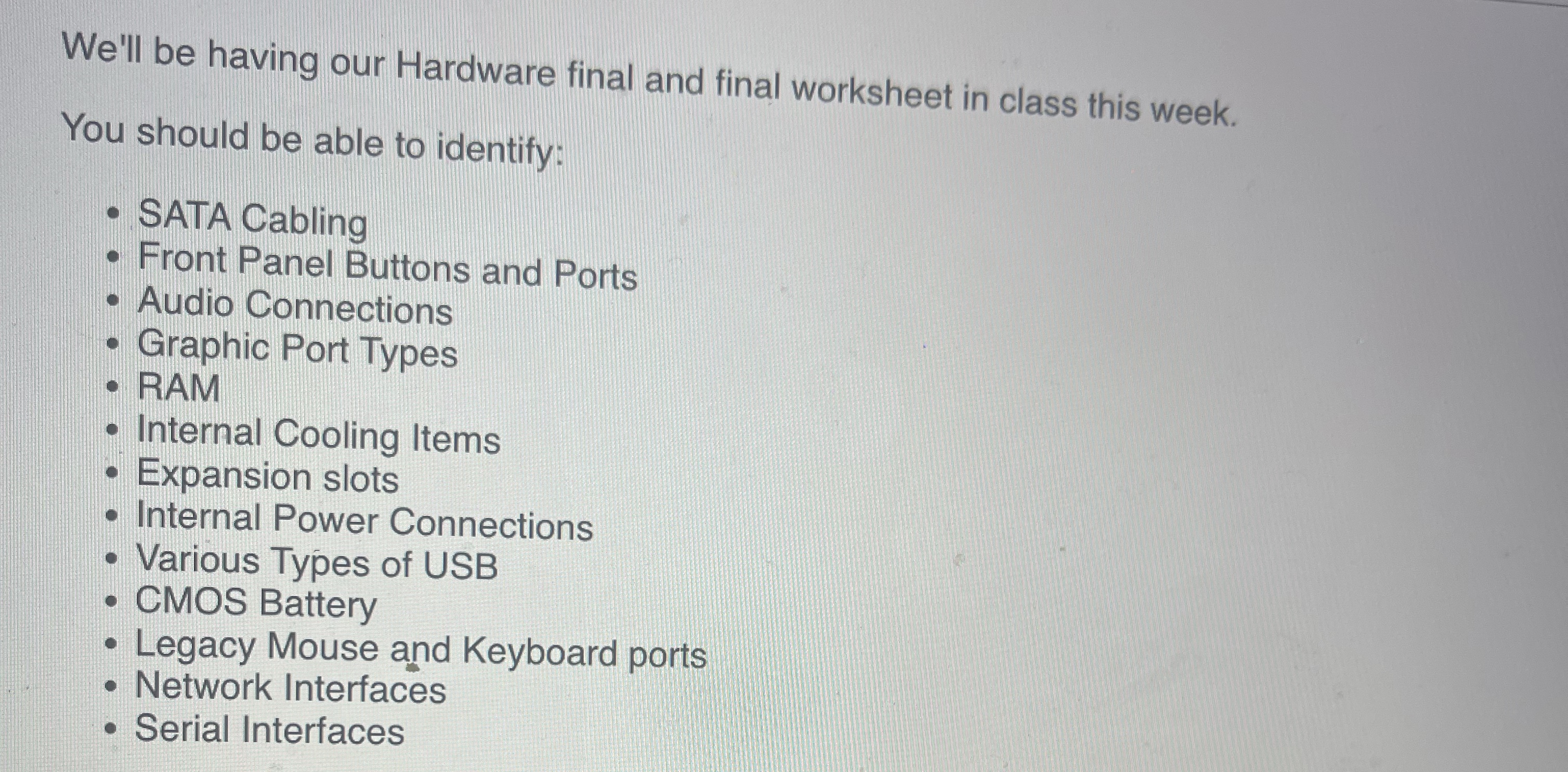 We'll be having our Hardware final and final