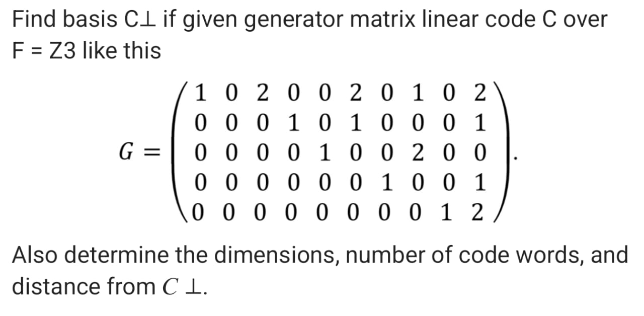 Find basis C if given generator matrix linear