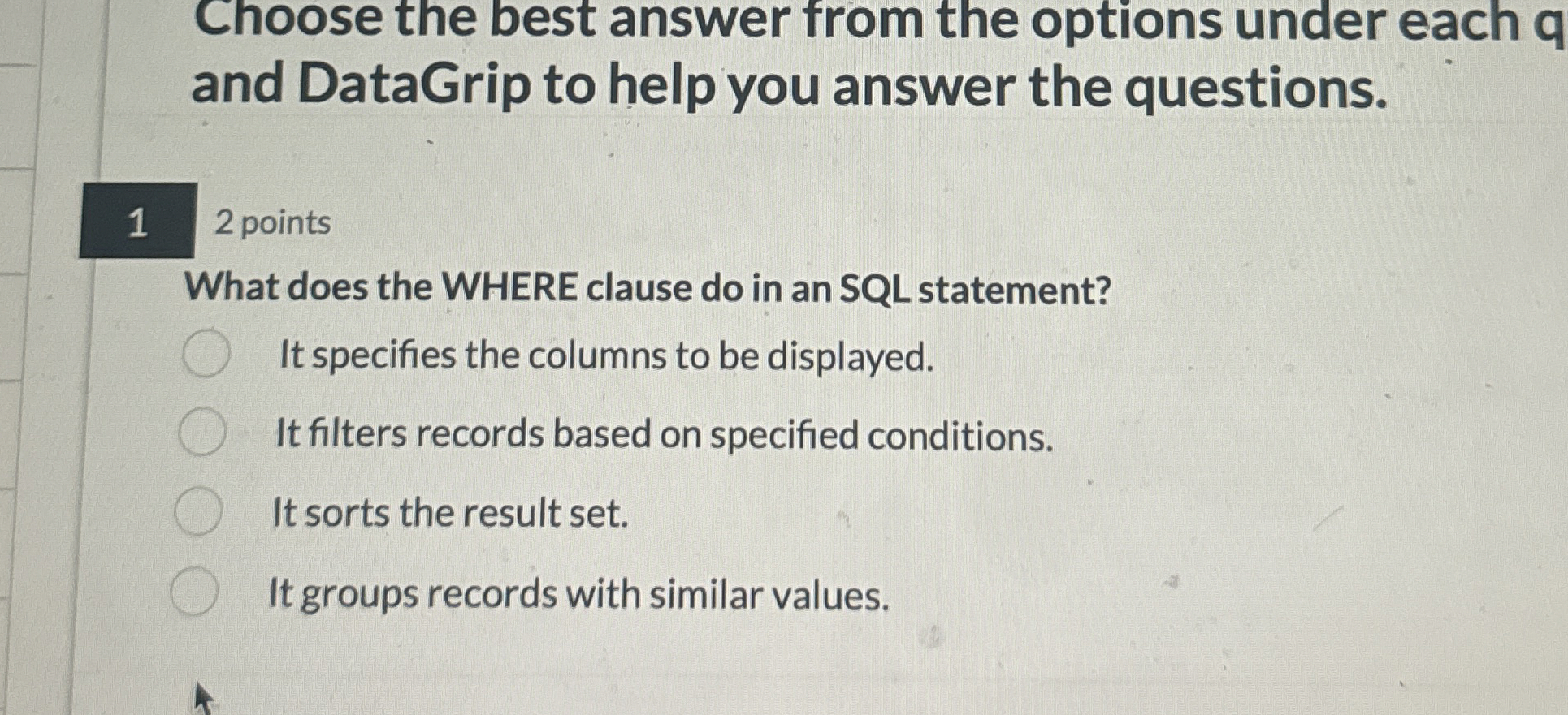 Choose the best answer from the options under