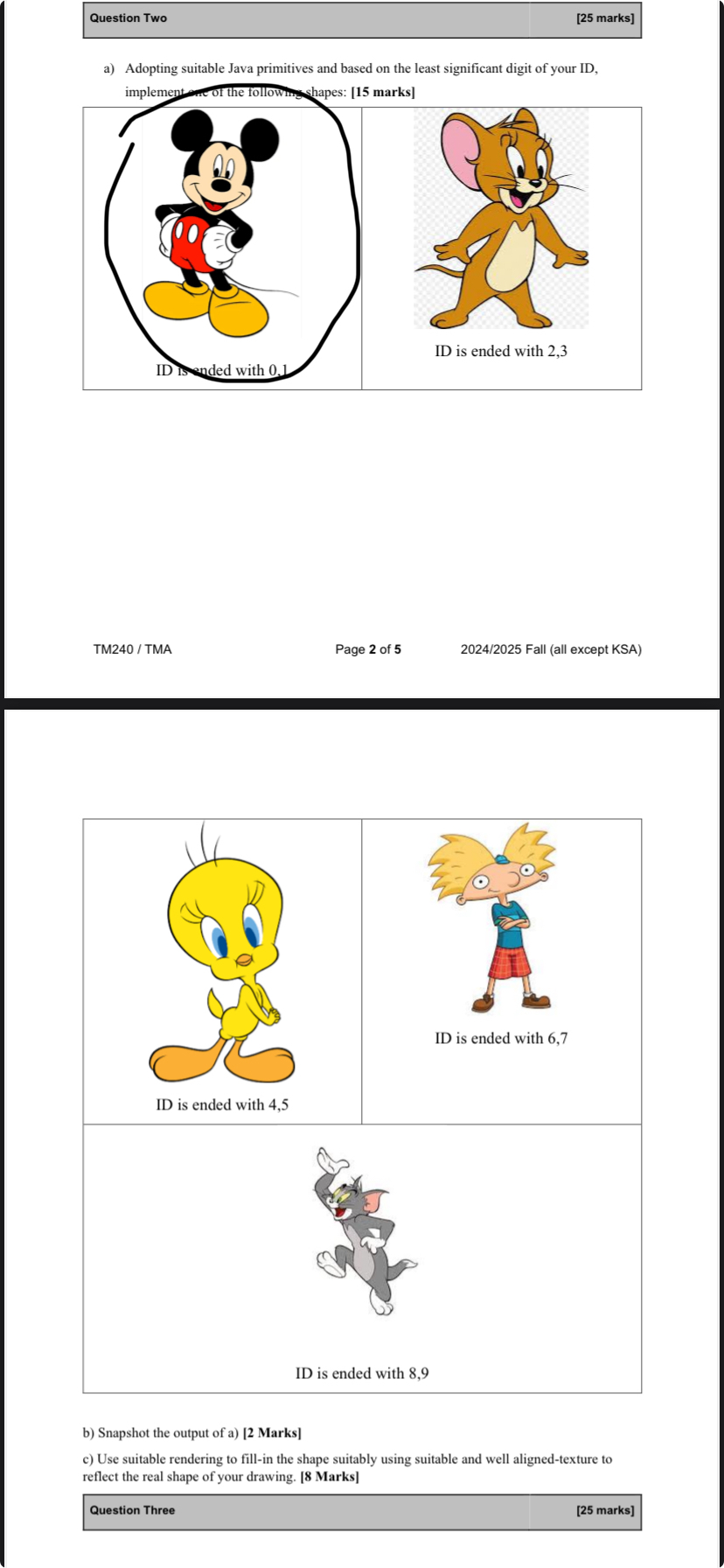 Question Two [ 2 5 marks ] a ) Adopting suitable