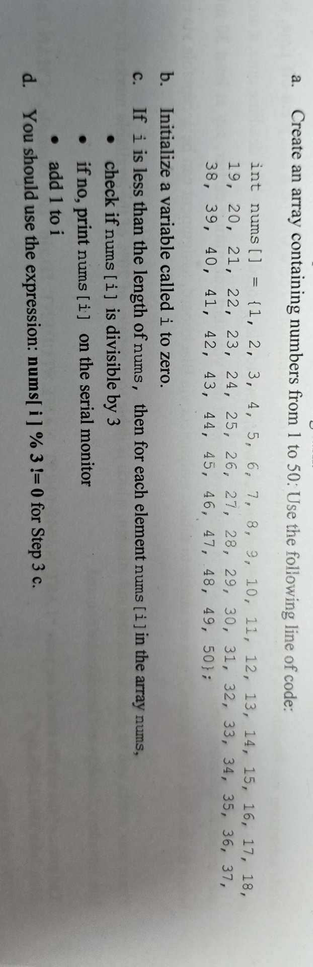 a . Create an array containing numbers from 1 to