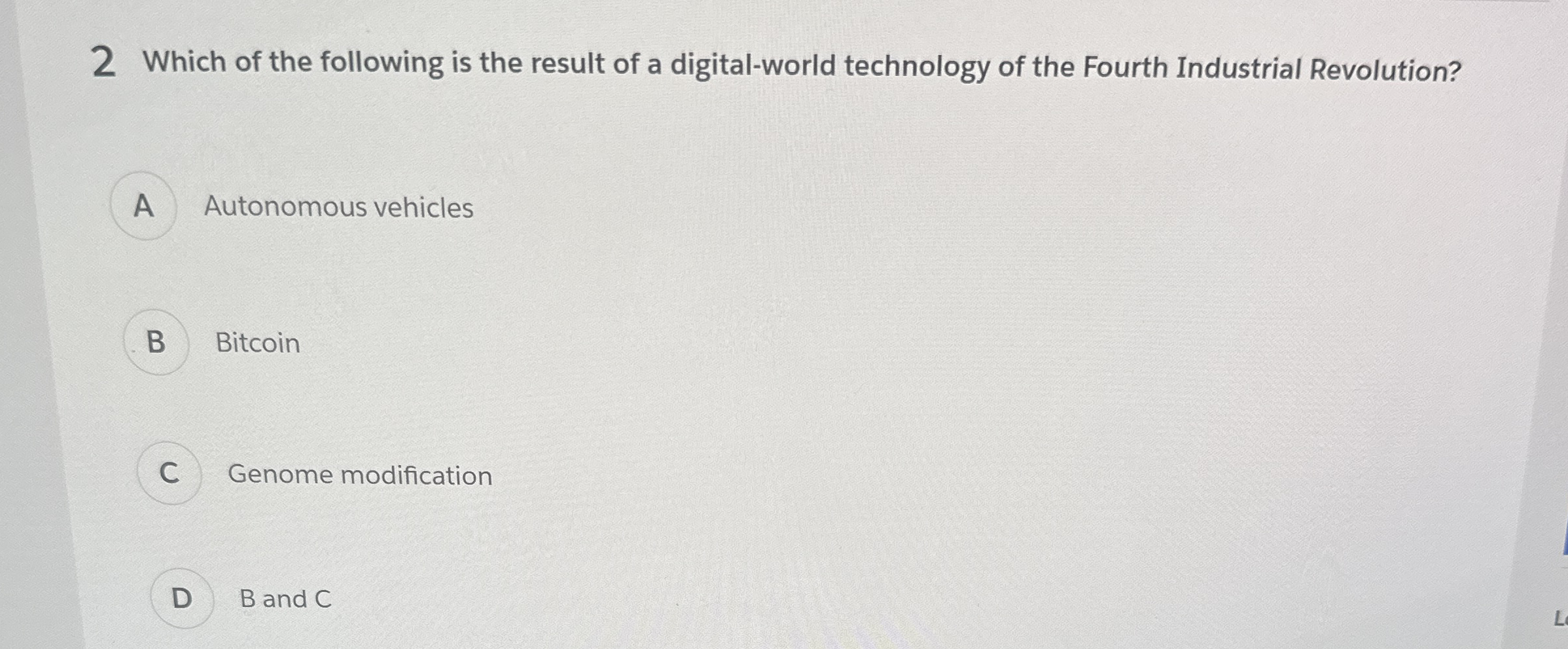 2 Which of the following is the result of a