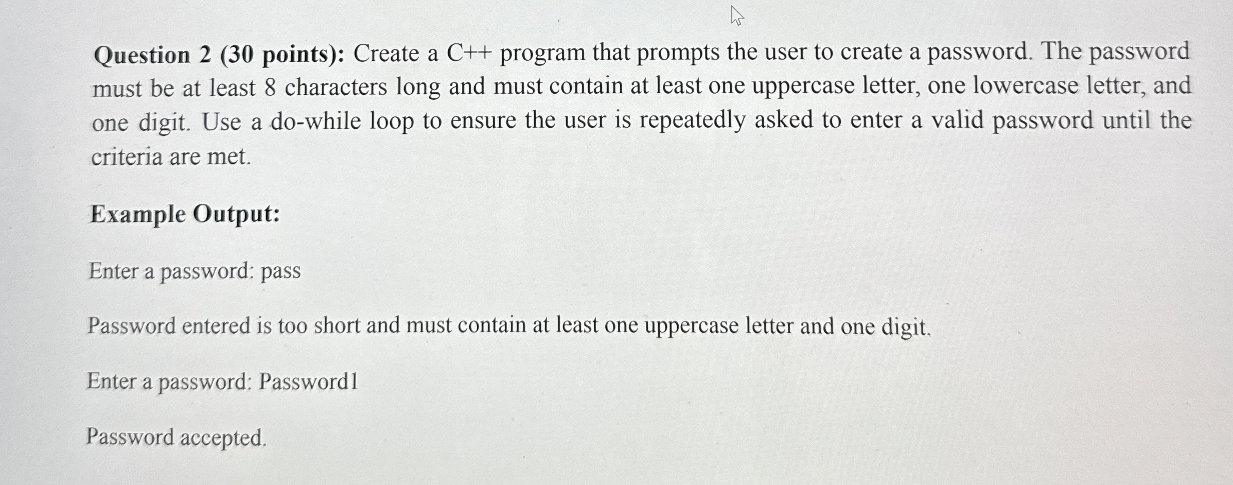 Question 2 ( 3 0 points ) : Create a C + +