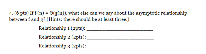 Solve this ( 6 pts ) If f ( n ) = ( g ( n ) ) ,