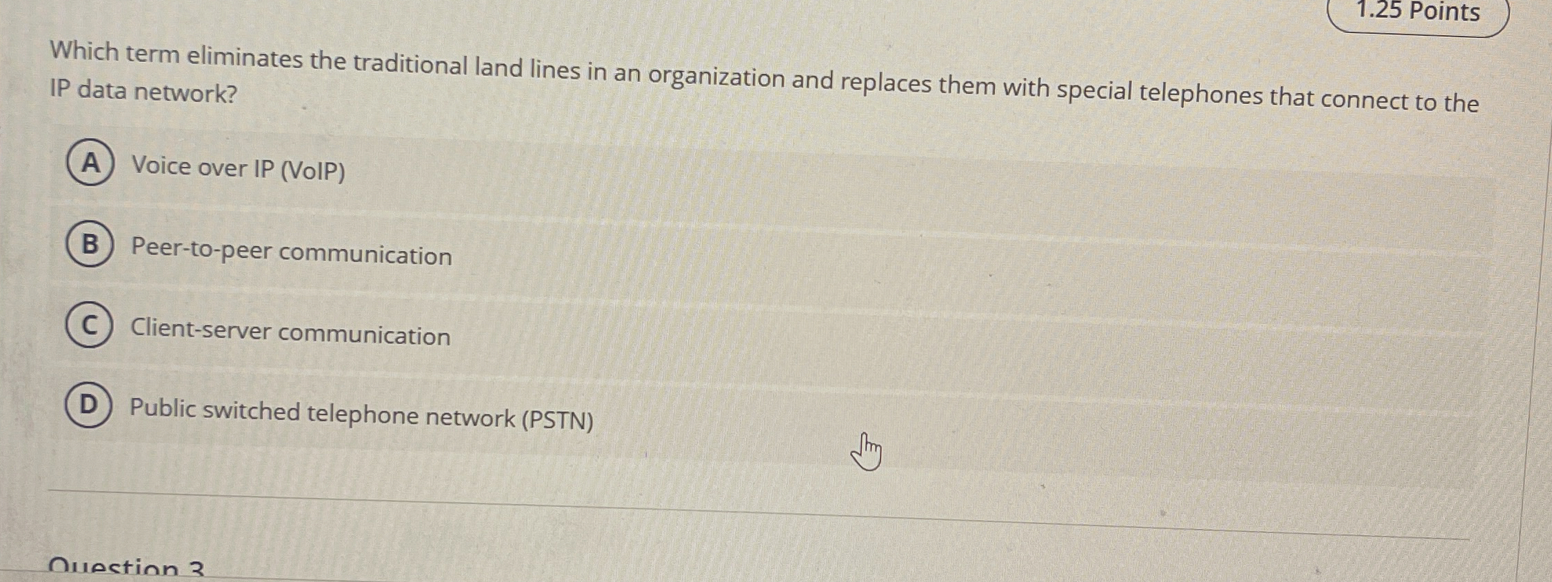 1 . 2 5 Points Which term eliminates the