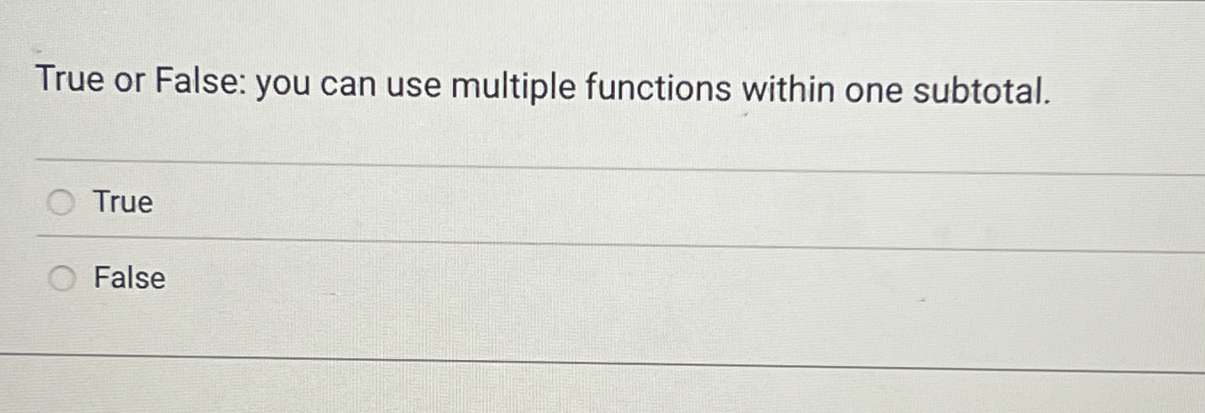 True or False: you can use multiple functions