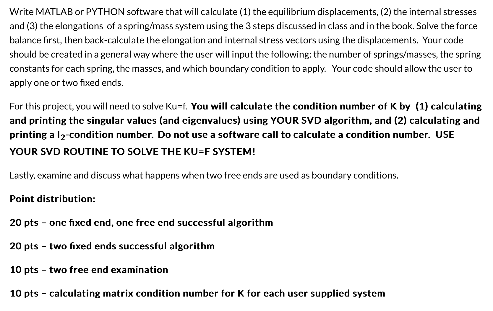 Write MATLAB or PYTHON software that will