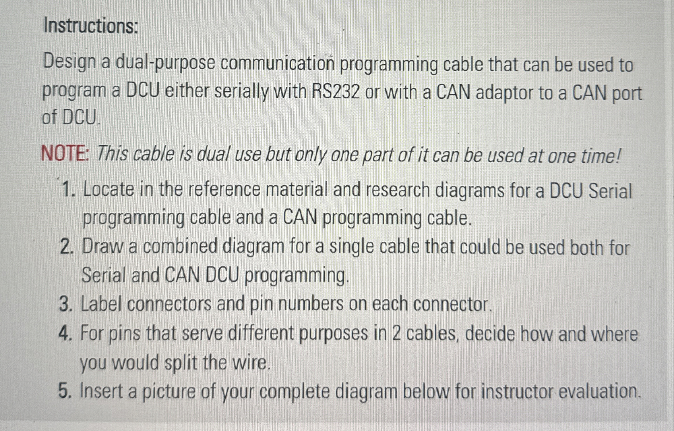 Instructions: Design a dual - purpose