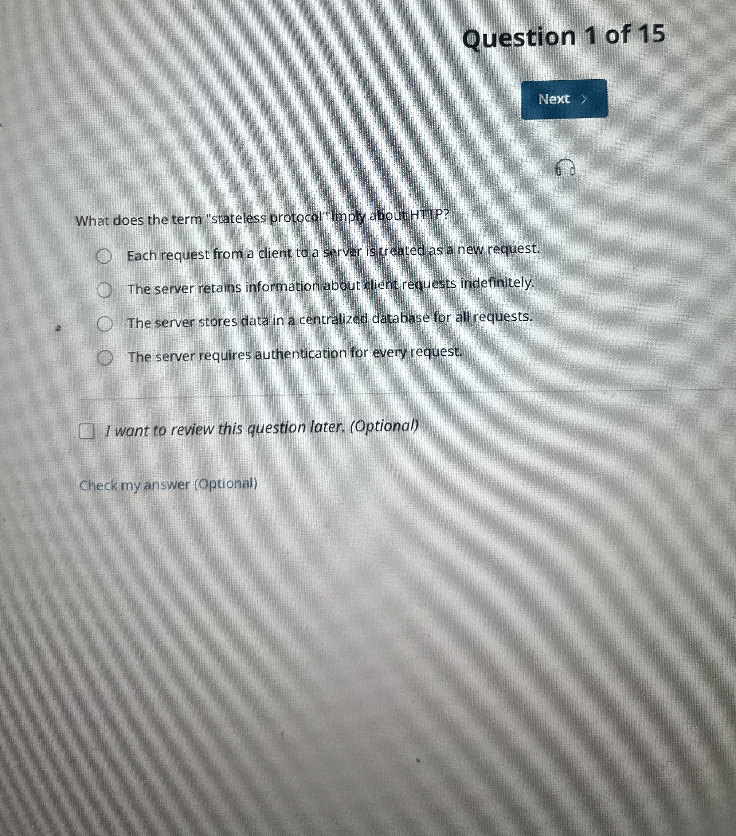 Question 1 of 1 5 6 What does the term "stateless