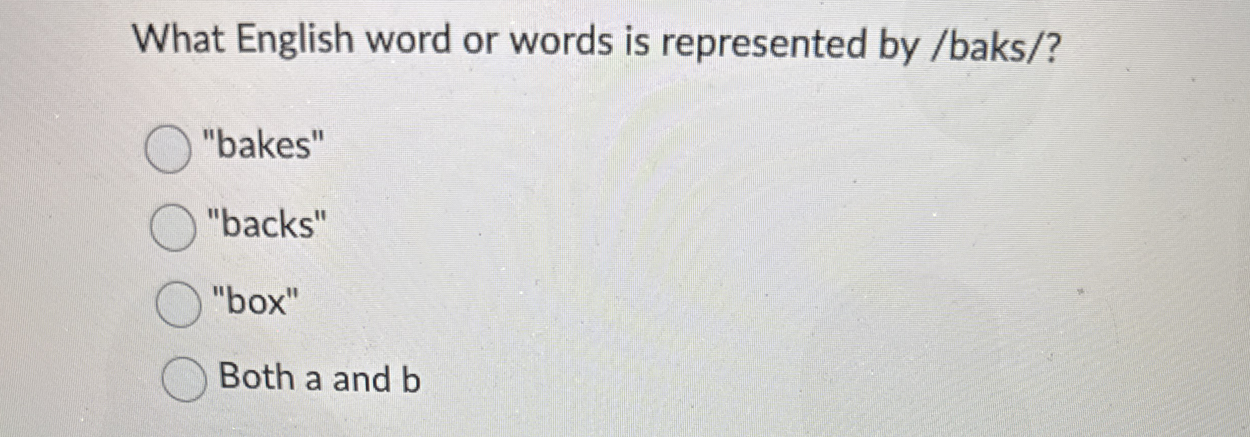 What English word or words is represented by /