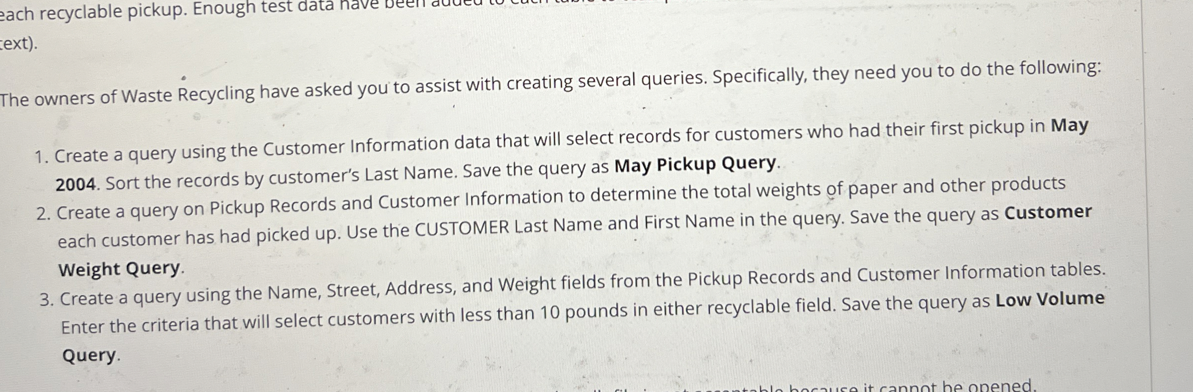 ext ) . The owners of Waste Recycling have asked