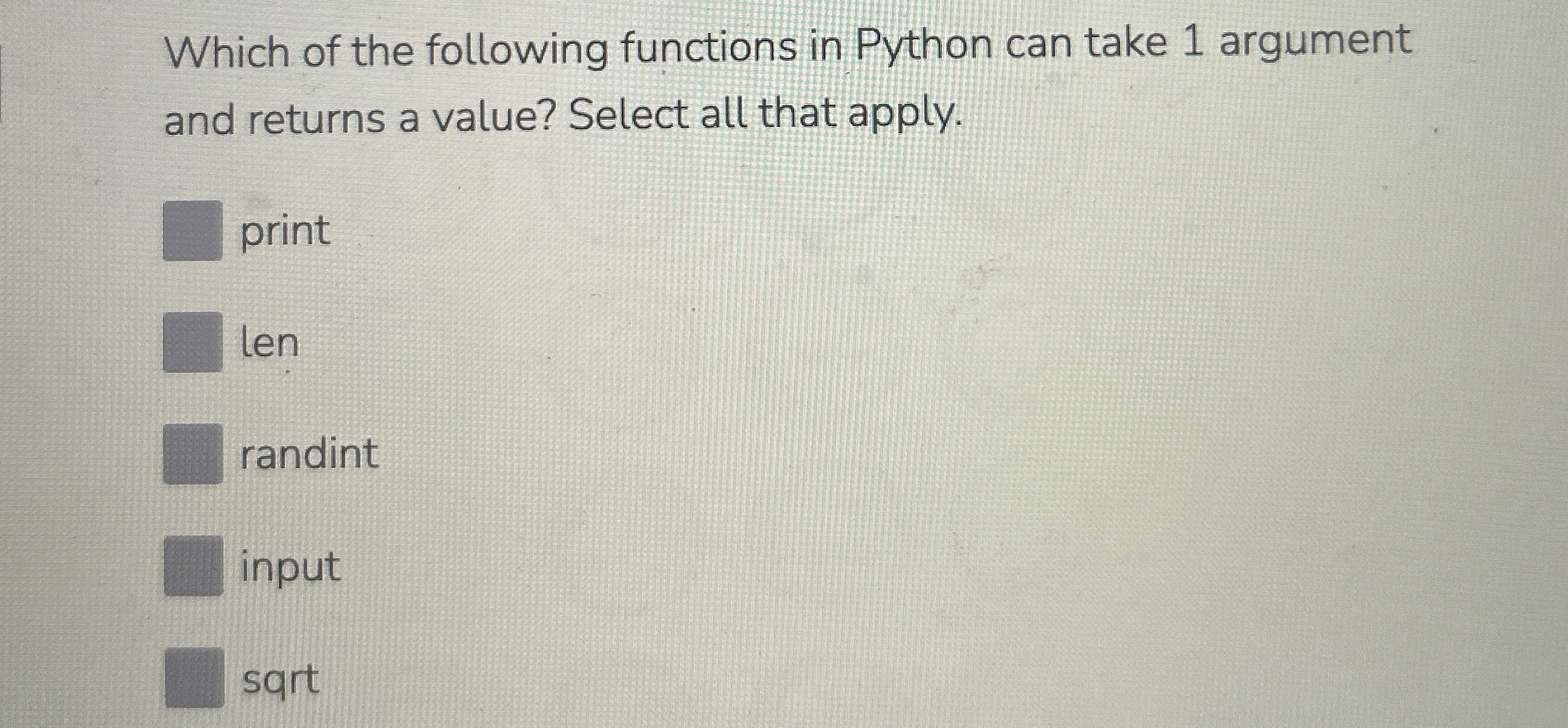 Which of the following functions in Python can