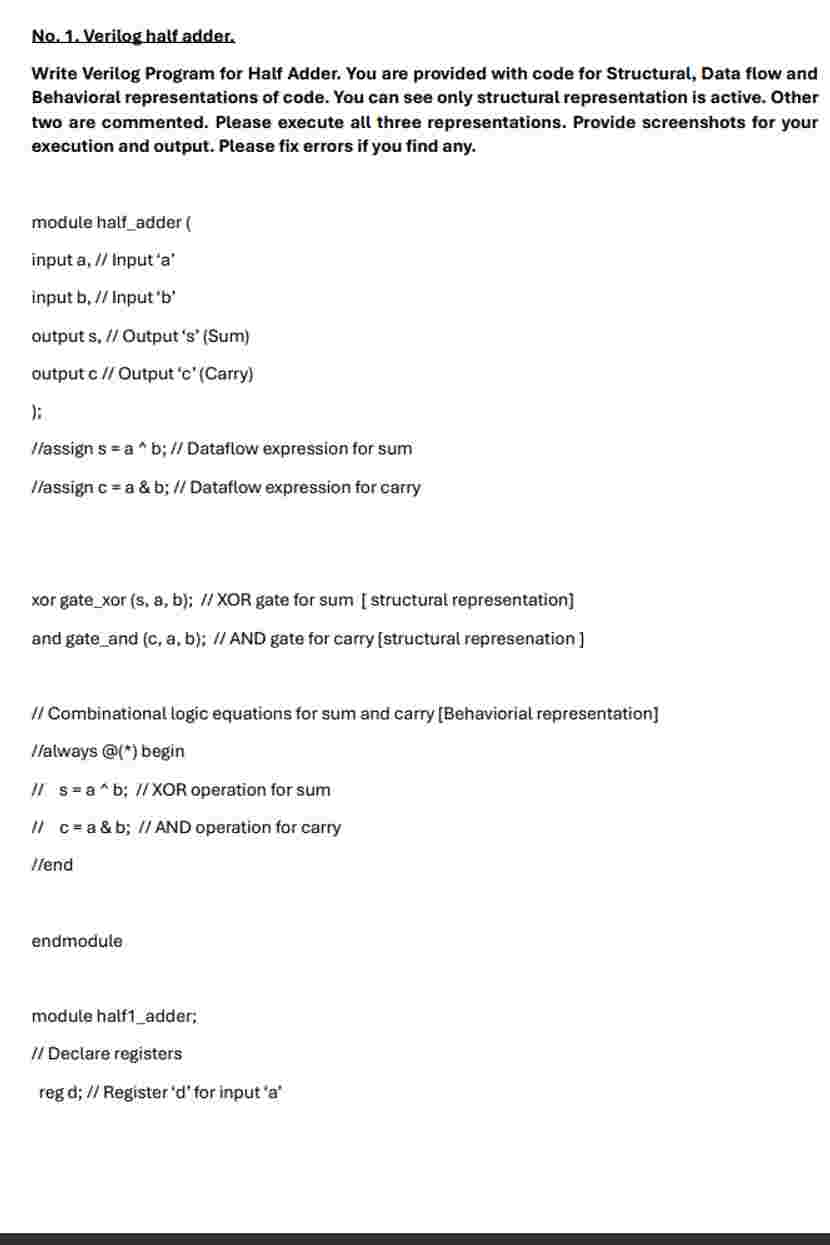 No . 1 . Verilog half adder. Write Verilog