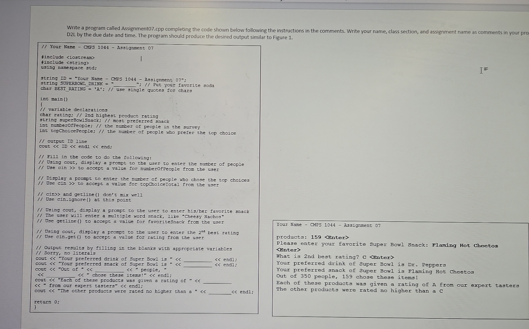 Write a program called Assignment 0 7 . cpp