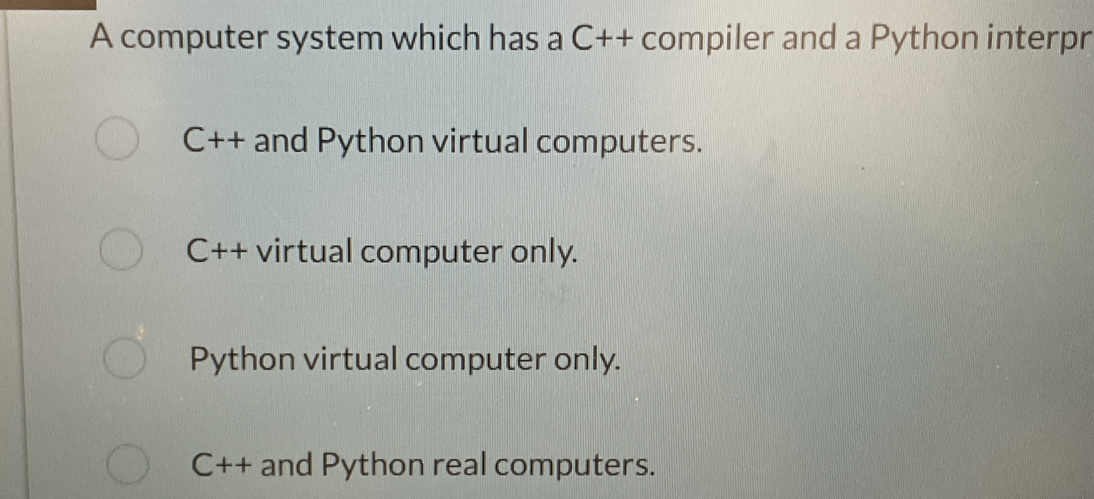 A computer system which has a C + + compiler and
