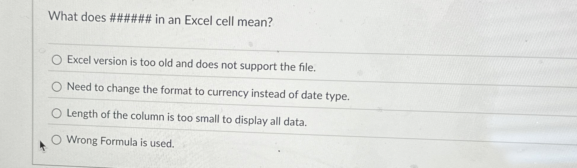 What does ###### in an Excel cell mean? Excel