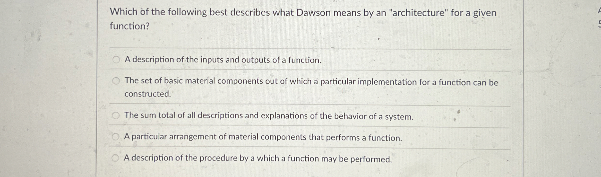 Which of the following best describes what Dawson