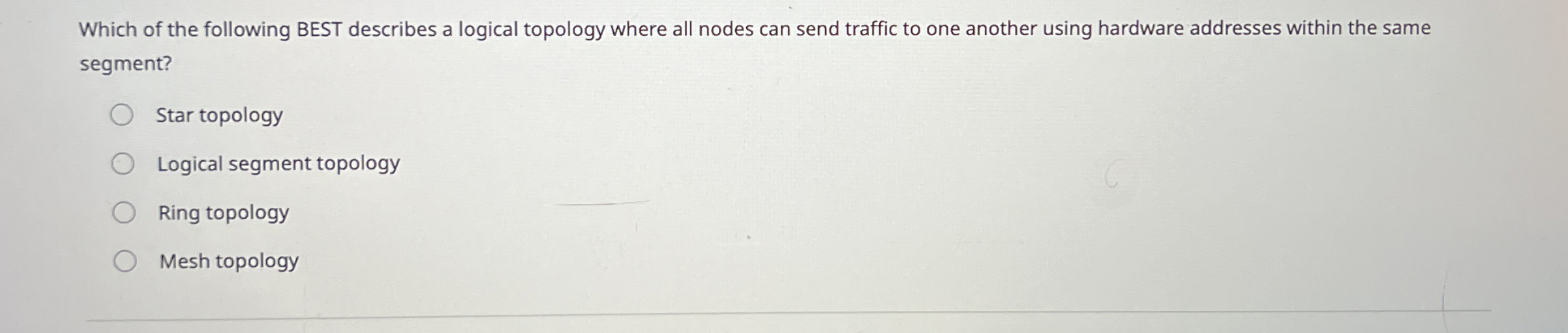 Which of the following BEST describes a logical