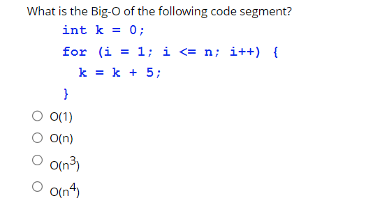 What is the Big - O of the following code