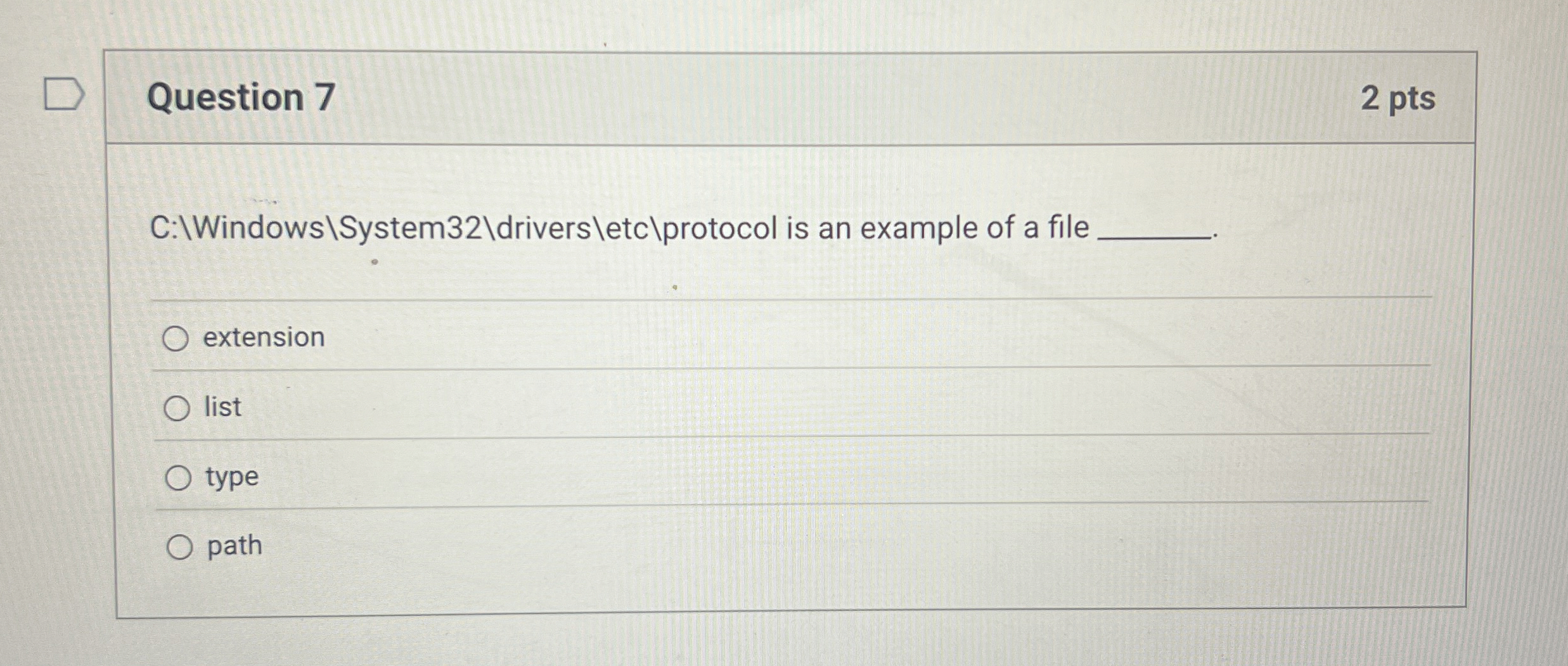 Question 7 C: \ Windows \ System 3 2 \ drivers \