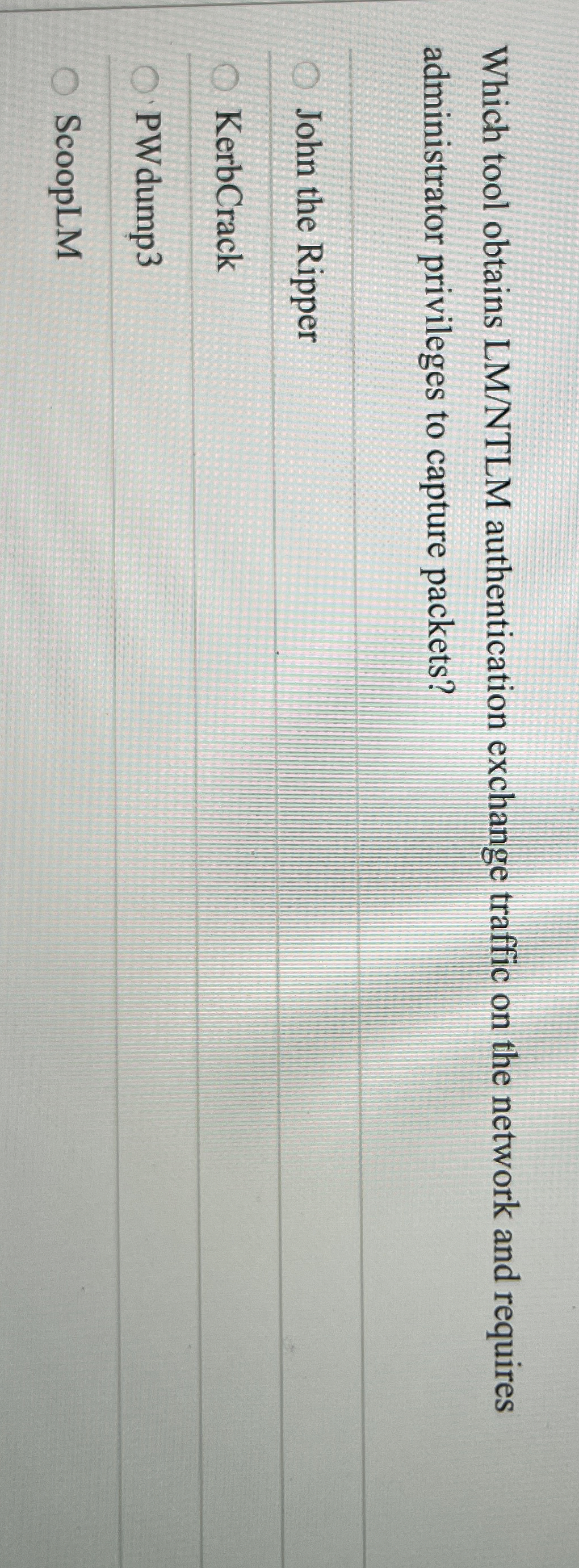 Which tool obtains LM / NTLM authentication