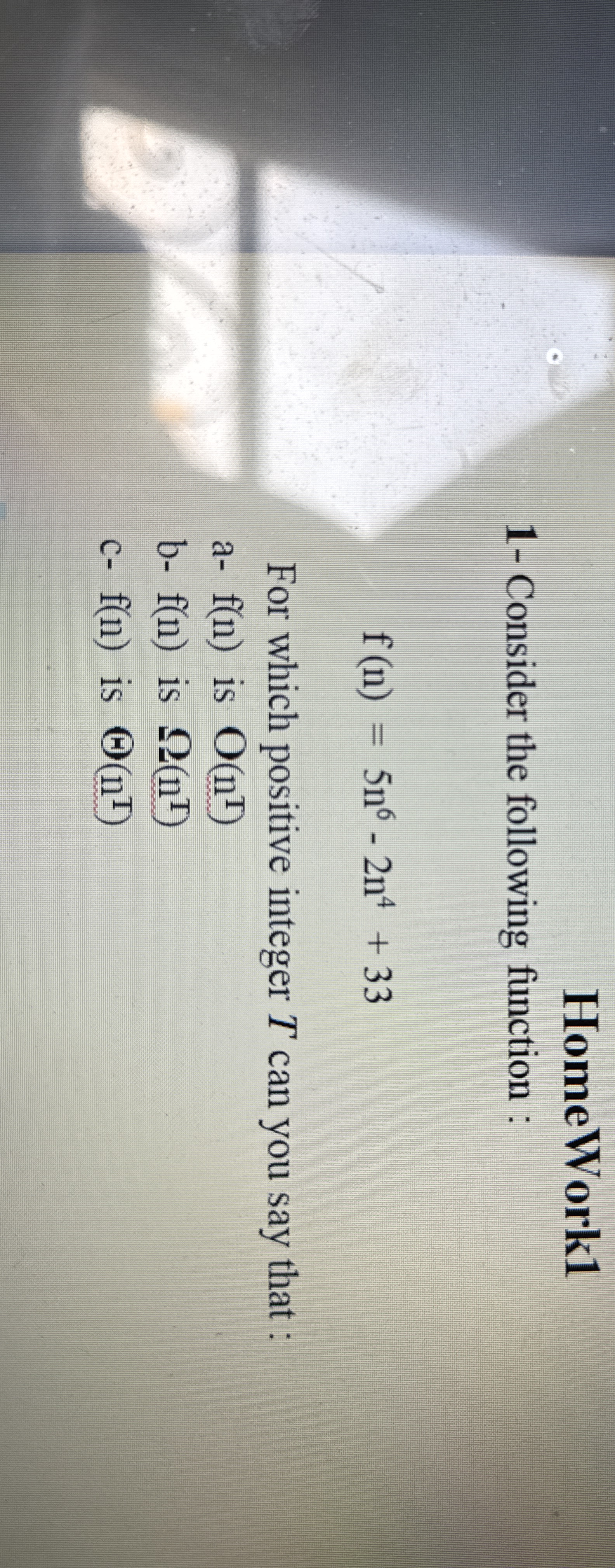HomeWork 1 1 - Consider the following function :