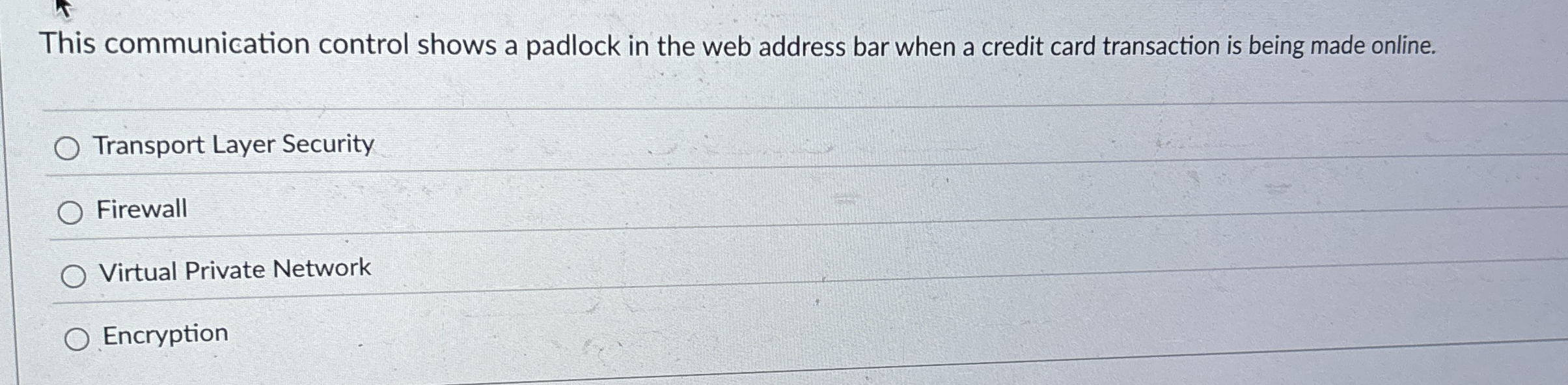 This communication control shows a padlock in the